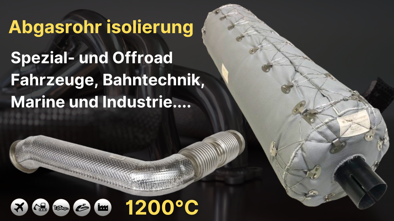 video-abgasrohr-isolierung-spezial-und-offroad-fahrzeuge-bahntechnik-marine-und-industrie